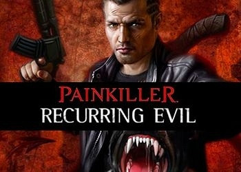 Обложка к игре Painkiller: Recurring Evil