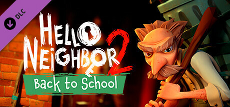 Обложка игры Hello Neighbor 2: Back to School