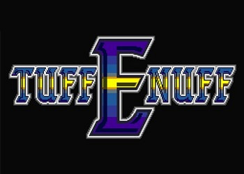 Обложка для игры Tuff Enuff
