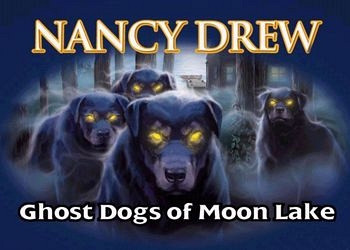 Обложка для игры Nancy Drew: Ghost Dogs of Moon Lake