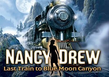 Обложка для игры Nancy Drew: Last Train to Blue Moon Canyon