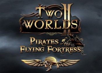 Обложка для игры Two Worlds 2: Pirates of the Flying Fortress