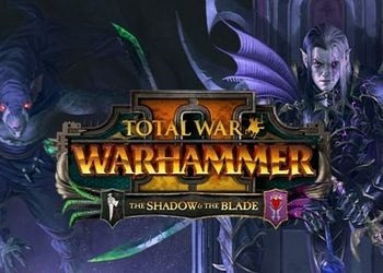 Обложка для игры Total War: Warhammer II - The Shadow & The Blade